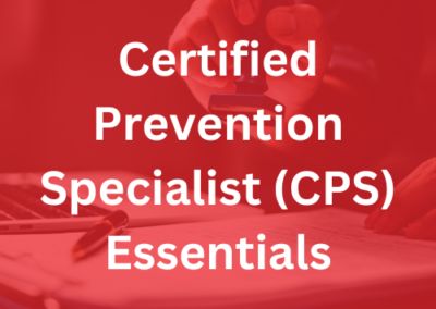 Certified Prevention Specialist Essentials